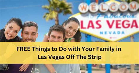 15 Free Family Things To Do In Las Vegas Off The Strip 2024 15 Free Family Things To Do In Las Vegas Off The Strip 2024