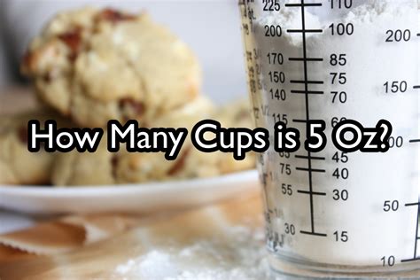 5 Cups Oz Conversion Tips