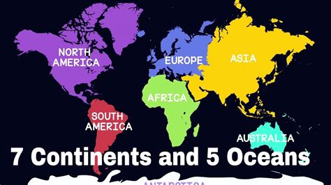 7 Continents 5 Oceans