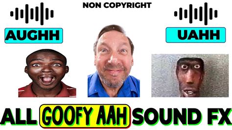All Goofy Ahh Sound Effects For 2024 Memes Funny Goofy Sound Effect All Goofy Ahh Sound Effects For 2024 Memes Funny Goofy Sound Effect