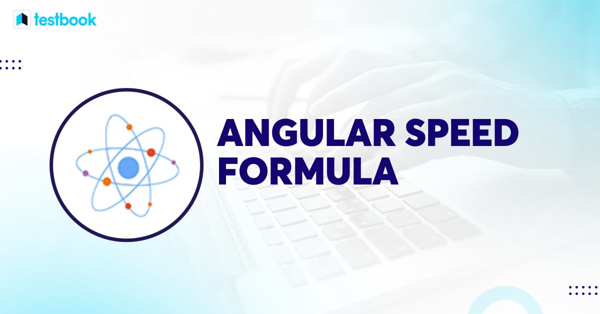 Angular Speed Formula Explained