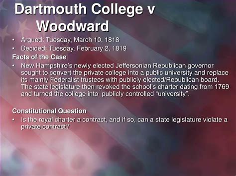 Dartmouth College V Woodward 1819 Dartmouth College V Woodward 1819