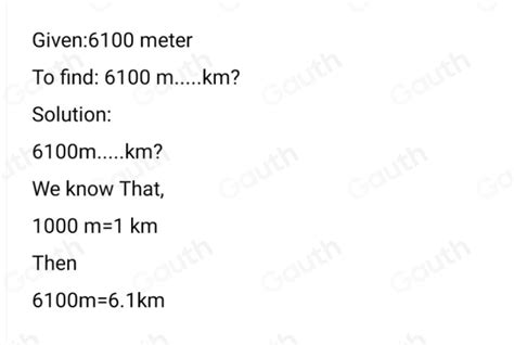 Solved What Is 6100 Metres M In Kilometres Km Algebra Solved What Is 6100 Metres M In Kilometres Km Algebra