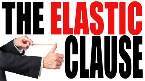 Elastic Clause Explained